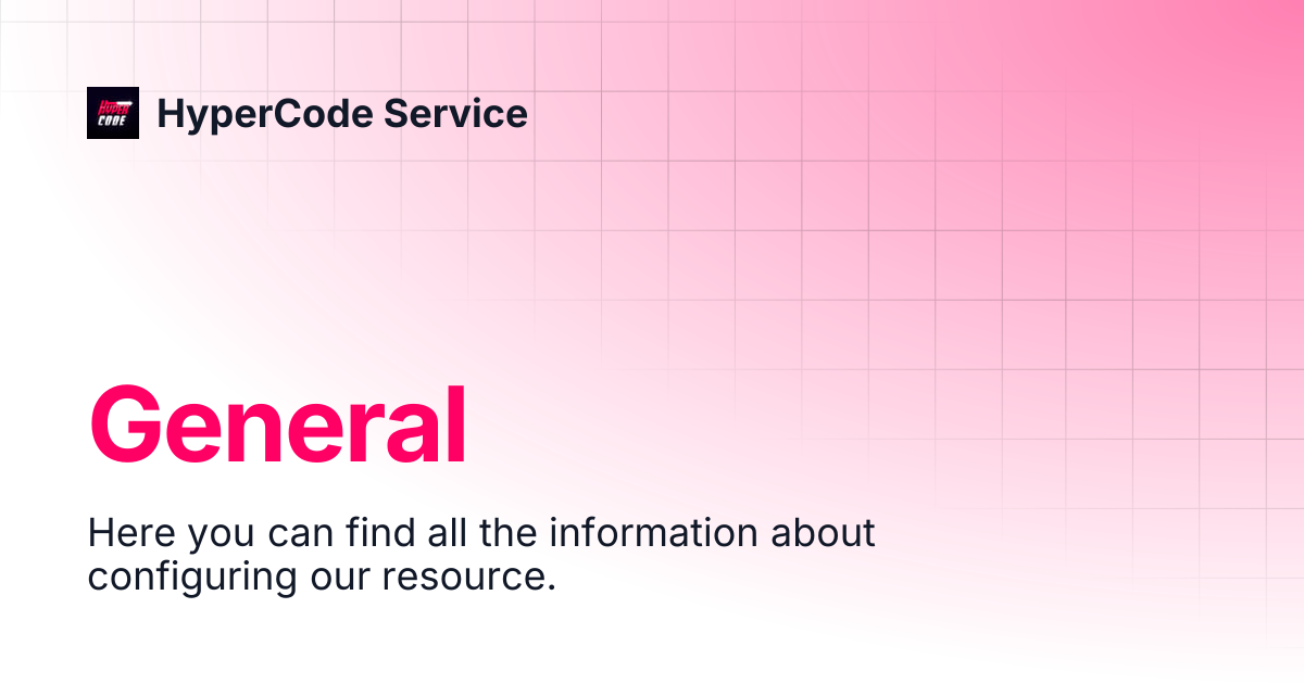 General | HyperCode Service